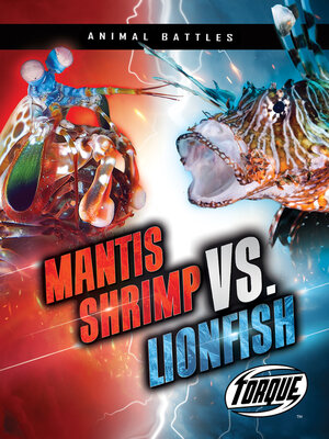 cover image of Mantis Shrimp vs. Lionfish